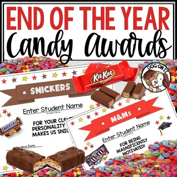 Preview of End of the Year Candy Bar Awards Certificates EDITABLE Classroom Student Awards
