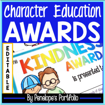 Preview of End of the Year Awards /  70 Character Ed Awards, Social Emotional Learning