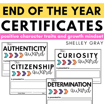 Preview of End of the Year Awards Certificates for Character Traits and Growth Mindset