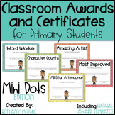 EDITABLE Awards and Certificates | Classroom Awards - Mini Dots