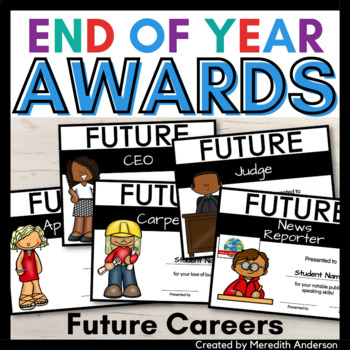 Preview of End of the Year Awards - Future Careers  