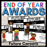 End of the Year Awards - Future Careers  