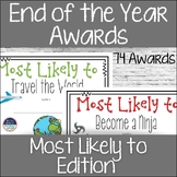 End of the Year Awards~ Most Likely To Awards