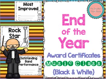 Preview of End of the Year Awards {Music Class} {Editable} {Black & White}