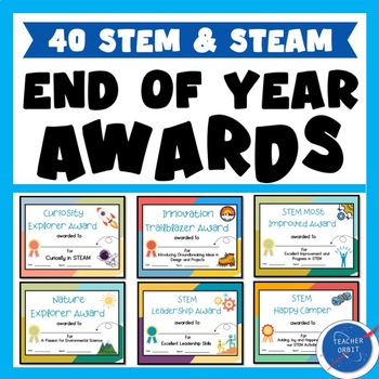 Preview of End of Year Awards | STEM STEAM Science | 40 Student Award Certificates