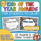 End of the Year Awards Your Students Can Color! Grades 3-6