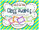End of the Year BLANK class Awards!