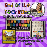 End of the Year Bang Bulletin Board Kit