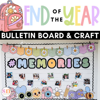 Preview of End of the Year Bulletin Board | May Bulletin | End of the Year Craft | Editable