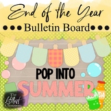 End of the Year  Bulletin Board | Summer Bulletin Board | 