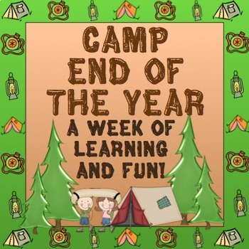 Preview of End of the Year Camp A Week of Learning Fun!