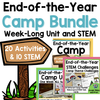 Preview of End of the Year Camping Activities: Theme Camp Days With Camp Themed STEM Bundle
