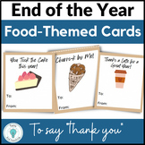 End of the Year Cards Food Themed - End of the Year Cards 