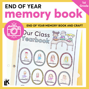 Preview of End of the Year Memory Book - First Grade
