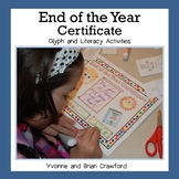 End of the Year Certificate Glyph Art + Literacy Activities