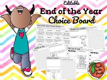 Preview of **EDITABLE** End of the Year Choice Board