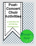 Post-Concert Choir Activities