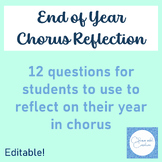 End of the Year Choir Reflection