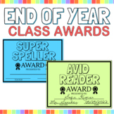 End of the Year Class Awards: Class Superlatives, Graduati