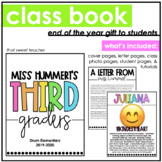 End of the Year | Class Book to Students | Editable in PowerPoint