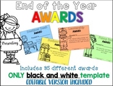 End of the Year Classroom Awards {Includes Editble Version}