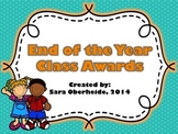End of the Year - Classroom Awards (Students Vote!)