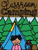 End of the Year Classroom Camping