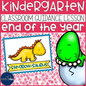 Preview of End of the Year Classroom Guidance Lesson for Early Elementary School Counseling