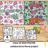 End of the Year Collaborative Art Poster I Class Of 2024