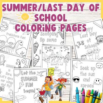 Preview of End of the Year Coloring Activity|Last Day of School Activity|Summer