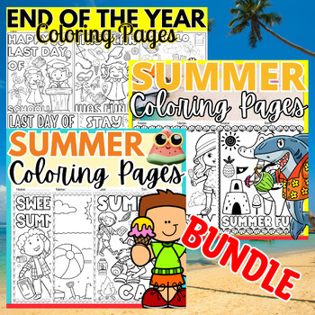 Preview of End of the Year Coloring Pages - Summer June Activities Fun Art Worksheet Bundle