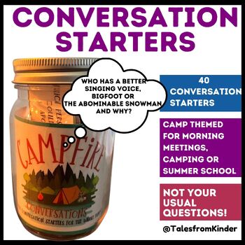 Preview of End of the Year Conversation Starters - 40 Unique Summer/Camping Sentence Stems!