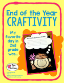 End of the Year Craftivity