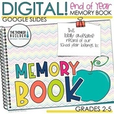 End of the Year DIGITAL Memory Book (Google Slides)