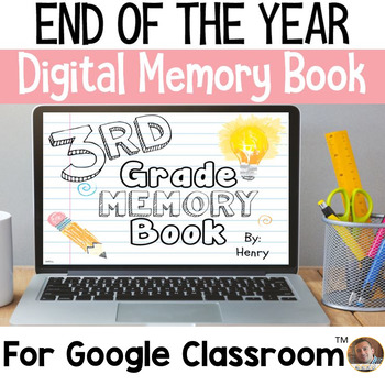 Preview of End of the Year DIGITAL Memory Book for Grades 2-6 | End of the Year Activity