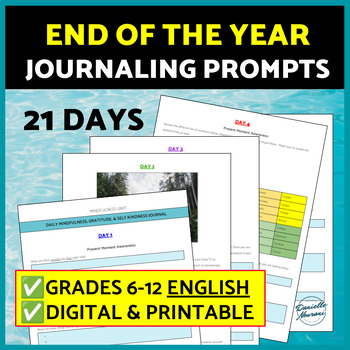 Preview of End of the Year Daily Journaling Middle & High school English ELA Mindfulness