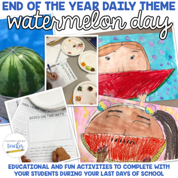 Preview of End of the Year Daily Theme: Watermelon Fun!