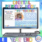 End of the Year Digital Memory Book Google Slides