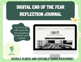 End of the Year Digital Reflection Journal