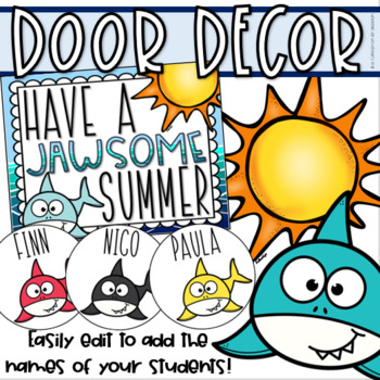 Preview of End of the Year Door Decorations Bulletin Board Summer Shark Theme EDITABLE