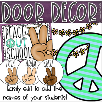 Preview of End of the Year Door Decorations Bulletin Board Summer Peace Out Theme EDITABLE