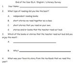 End of the Year ELA, English, Literacy survey