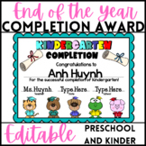 End of the Year Editable Completion Award for Preschool an