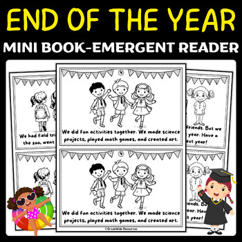 Preview of End of the Year Emergent Reader Mini Book | End of the Year for Young Explorers