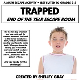 End of the Year Escape Room Activity - Trapped in the Scho