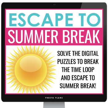 Preview of End of the Year Escape Room - Escape to Summer Break Digital Breakout Activity