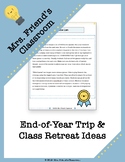 End-of-the-Year Field Trip or Class Retreat Package