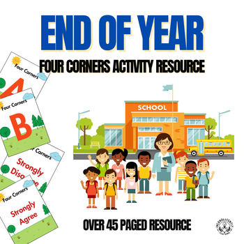 Preview of End of the Year Four Corners Activity - Last Day of School Activity: Grades 3-12