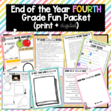 End of the Year Fourth Grade Fun Packet (Print + Digital)