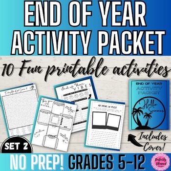 Preview of End of the Year | Fun Activity Packet SET 2 | Last Week of School | Summer Break